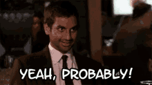 Yeah, Probably! - Parks And Recreation GIF - Parks And Recreation Probably Yeah Probably GIFs