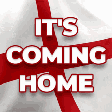 Its Coming Home England GIF - Its Coming Home England England Coming Home GIFs
