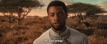 You Were Wrong Black Panther GIF - You Were Wrong Black Panther Tchalla GIFs