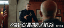 Dont Corner Me Into Saying Something Offensive Please General Mark R Naird GIF - Dont Corner Me Into Saying Something Offensive Please General Mark R Naird Steve Carell GIFs