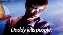 daddy kills people dexter sociopath murder homicide