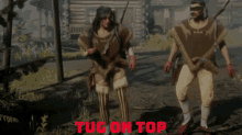 Tug Tugontop GIF - Tug Tugontop Rdr2 GIFs