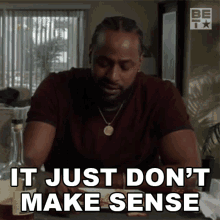 It Just Dont Make Sense Kareem Johnson GIF - It Just Dont Make Sense Kareem Johnson Games People Play GIFs