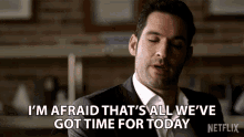 Im Afraid Thats All Weve Got Time For Today Lucifer Morningstar GIF - Im Afraid Thats All Weve Got Time For Today Lucifer Morningstar Tom Ellis GIFs