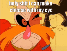 Cheese Holy Shit I Can Make Cheese GIF - Cheese Holy Shit I Can Make Cheese With My Eye GIFs