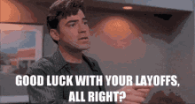 Office Space GIF - Office Space Layoff GIFs