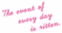 the event of everyday is sitten