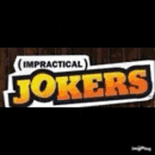Impractial Jokers Jokers GIF - Impractial Jokers Jokers Funny GIFs