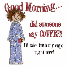 Good Morning Coffee GIF - Good Morning Coffee Ill Take Both My Cups Right Now GIFs