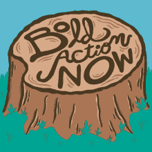 Bold Action Now Bold Action For Climate GIF - Bold Action Now Bold Action For Climate Care GIFs