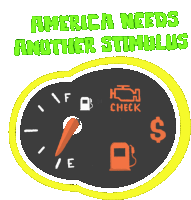 America Needs Another Stimulus Gas Gauge Sticker - America Needs Another Stimulus Stimulus Gas Gauge Stickers