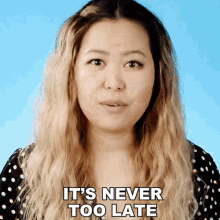 Its Never Too Late Ellen Chang GIF - Its Never Too Late Ellen Chang For3v3rfaithful GIFs