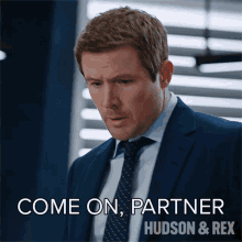 come on partner charlie hudson hudson and rex lets go come with me come on partner charlie hudson hudson and rex lets go come with me