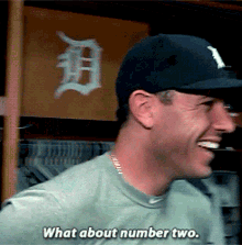 Detroit Tigers Ian Kinsler GIF - Detroit Tigers Ian Kinsler What About Number Two GIFs