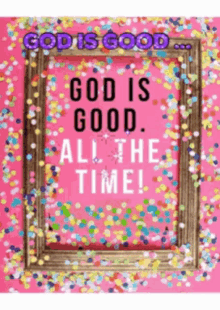 God Good GIF - God Good All The Time GIFs