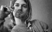 kurt cobain the world sucks
