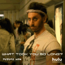 So Long GIF - Future Man What Took So Long Forever GIFs