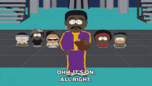 South Park Its On Its Going Down GIF - South Park Its On Its On Its Going Down GIFs