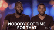 Nobody Got Time For That No Time GIF - Nobody Got Time For That No Time Annoyed GIFs