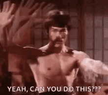 bruce lee yeah can you do this