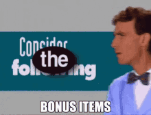 Consider The Following Bill Nye GIF - Consider The Following Bill Nye Bonus Items GIFs