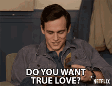 Do You Want True Love Real Love GIF - Do You Want True Love Real Love Genuine GIFs