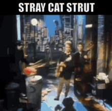 Stray Cats Stray Cat Strut GIF - Stray Cats Stray Cat Strut Rockabilly GIFs