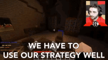 We Have To Use Our Strategy Well Plan GIF - We Have To Use Our Strategy Well Strategy Plan GIFs