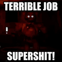 Glamrock Freddy Supershit GIF - Glamrock Freddy Supershit Terrible Job GIFs