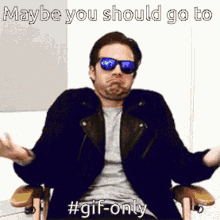 Gif Only No Meme In General GIF - Gif Only No Meme In General Maybe You Should Go To Gif Only GIFs