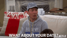 What About Your Date How About Your Date GIF - What About Your Date How About Your Date And Your Date GIFs