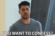 You Want To Confess Admit GIF - You Want To Confess Admit Confess GIFs