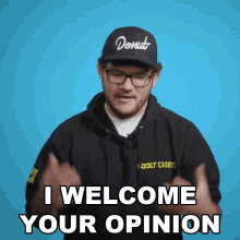 I Welcome Your Opinion Nolan Sykes GIF - I Welcome Your Opinion Nolan Sykes Donut Media GIFs
