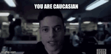 You Are Caucasian Turman GIF - You Are Caucasian Caucasian Turman GIFs
