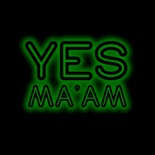 Neon Sign Yes Maam GIF - Neon Sign Neon Yes Maam GIFs