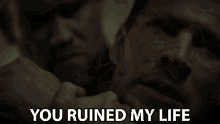 You Ruined My Life Brandon Beckett GIF - You Ruined My Life Brandon Beckett Chad Michael Collins GIFs