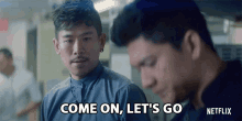 Come On Lets Go GIF - Come On Lets Go Lawrence Kao GIFs