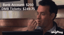 Dmb Concert Tickets GIF - Dmb Concert Tickets Poor GIFs