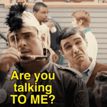 Are You Talking To Me Dave Franco GIF - Are You Talking To Me Dave Franco Zac Efron GIFs