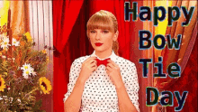 Happy Bow Tie Day Taylor Swift GIF - Happy Bow Tie Day Taylor Swift National Bowtie Day GIFs
