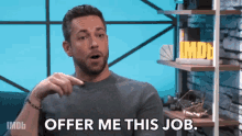 Offer Me This Job Offer This To Me GIF - Offer Me This Job Offer This To Me Job Offer GIFs