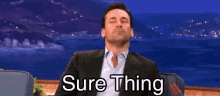 Sure Thing GIF - Sure Thing Yes Okay GIFs