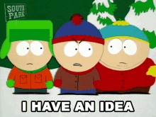 I Have An Idea Stan Marsh GIF - I Have An Idea Stan Marsh Eric Cartman GIFs