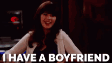Flirting When You'Re Taken - "I Have A Boyfriend." GIF - New Girl Jess Laugh GIFs
