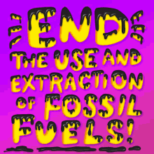 End The Use And Extraction Of Fossil Fuels Meganmotown GIF - End The Use And Extraction Of Fossil Fuels Meganmotown Climate GIFs