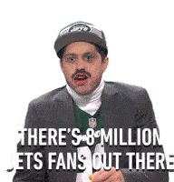 Theres8million Jets Fan Out There Saturday Night Live Sticker - Theres8million Jets Fan Out There Saturday Night Live Sportsmax Stickers