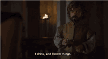 I Drink I Know Things GIF - I Drink I Know Things Game Of Thrones GIFs