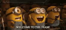 Welcome Welcome To The Team GIF - Welcome Welcome To The Team Minions GIFs