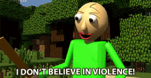 i dont believe in violence violence kind good natured caring i dont believe in violence violence kind good natured caring