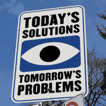Todays Solutions Tomorrows Problems Eyeball GIF - Todays Solutions Tomorrows Problems Eyeball Spying GIFs